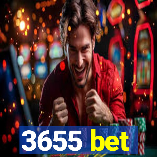 3655 bet