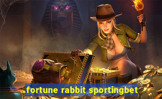 fortune rabbit sportingbet