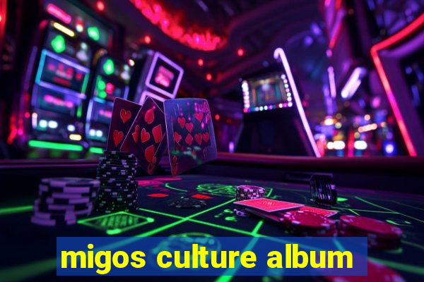 migos culture album