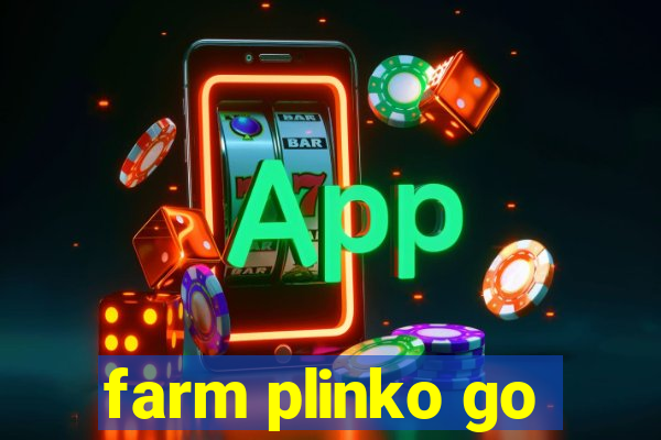 farm plinko go