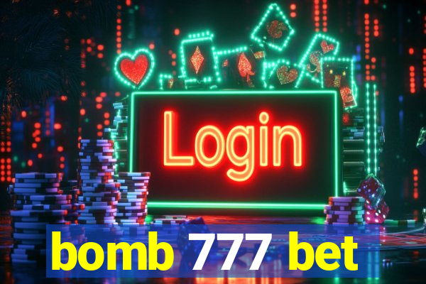 bomb 777 bet