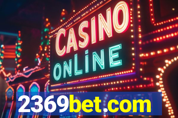 2369bet.com