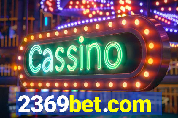 2369bet.com