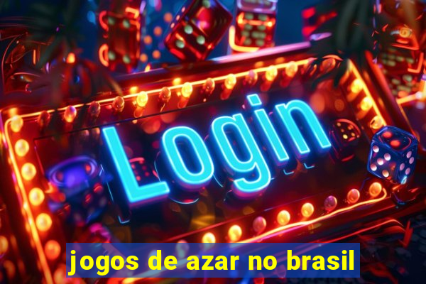 jogos de azar no brasil