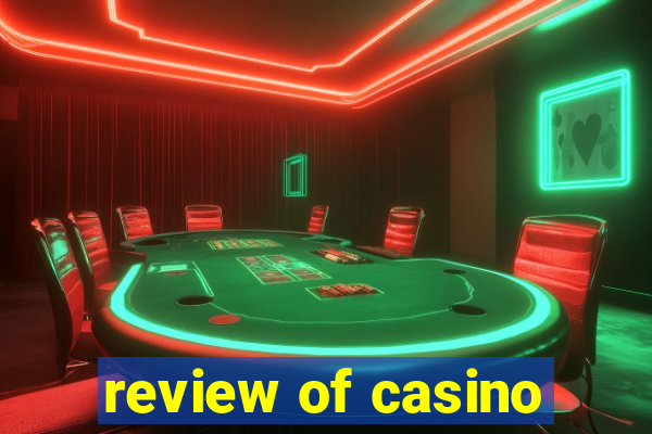 review of casino