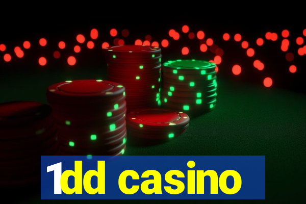 1dd casino