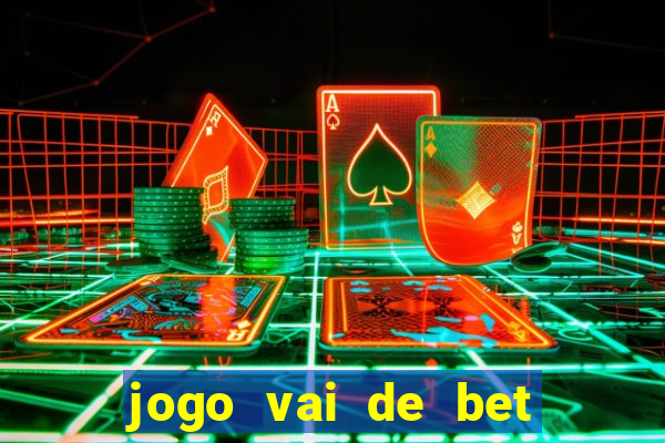 jogo vai de bet gusttavo lima