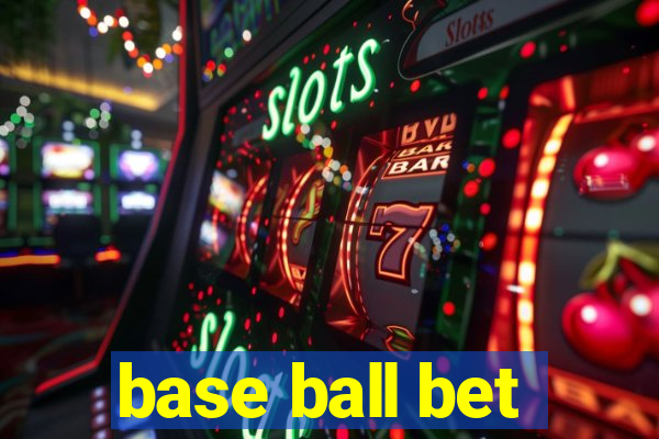 base ball bet