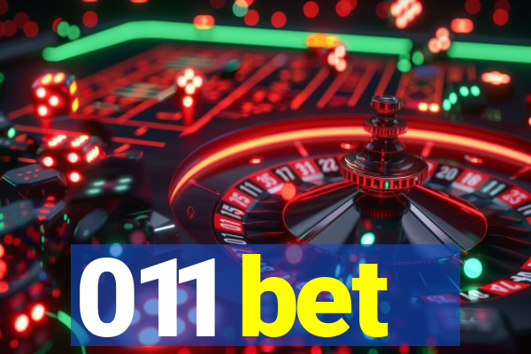 011 bet