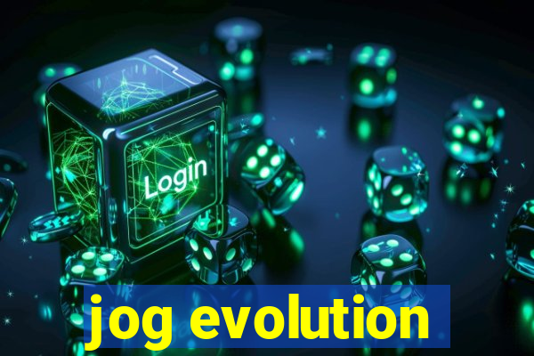 jog evolution