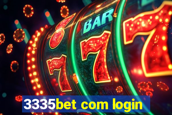 3335bet com login