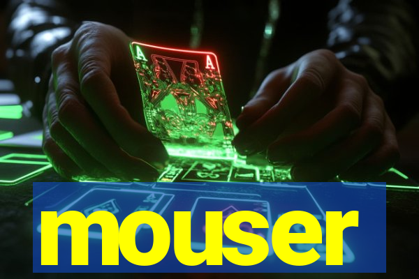 mouser