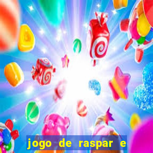 jogo de raspar e ganhar dinheiro