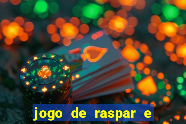 jogo de raspar e ganhar dinheiro