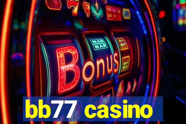 bb77 casino