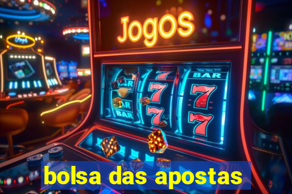 bolsa das apostas