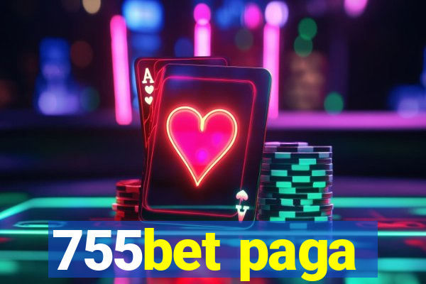 755bet paga