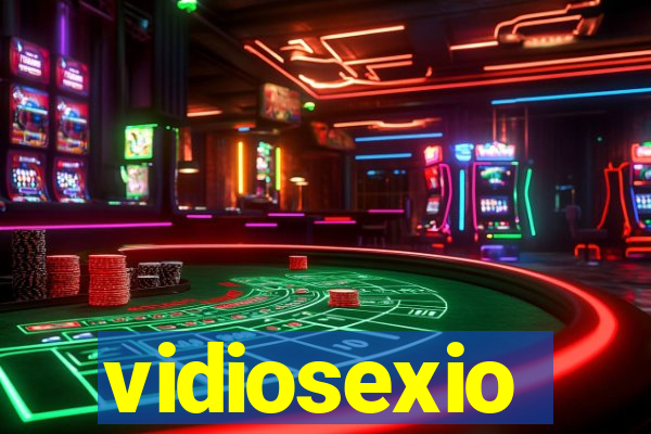 vidiosexio