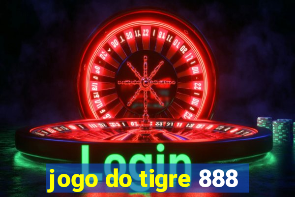 jogo do tigre 888