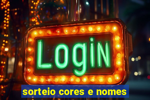 sorteio cores e nomes