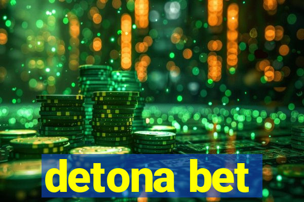 detona bet