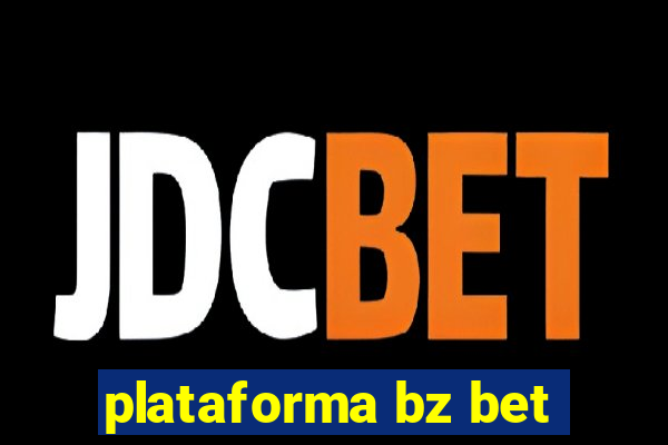 plataforma bz bet