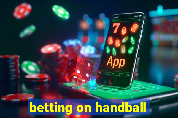 betting on handball