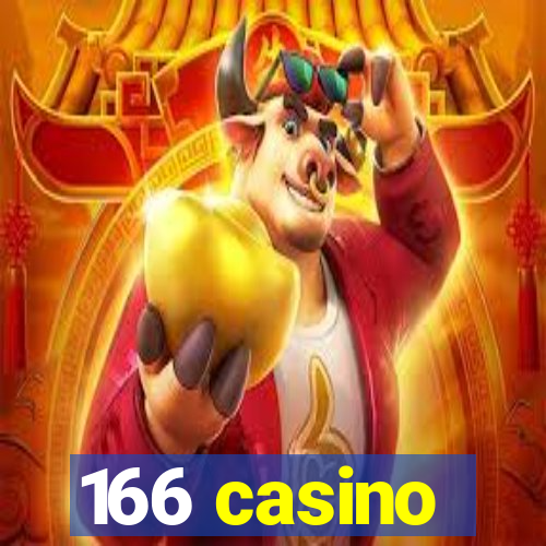 166 casino