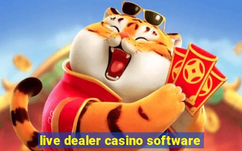 live dealer casino software