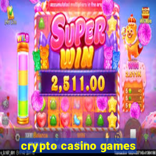 crypto casino games