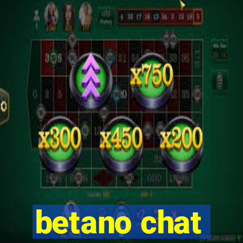 betano chat