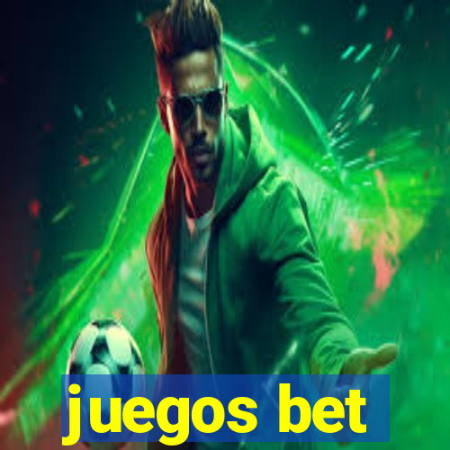 juegos bet