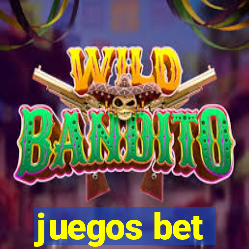 juegos bet