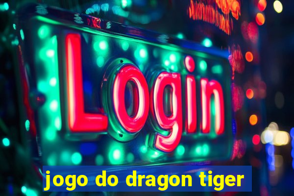 jogo do dragon tiger