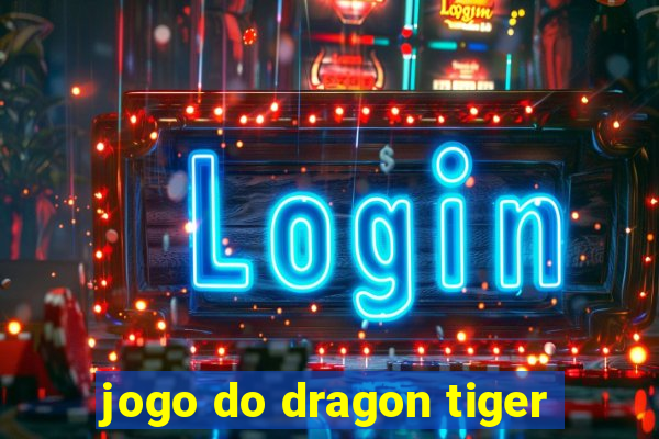 jogo do dragon tiger