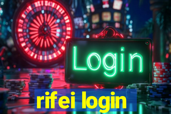 rifei login