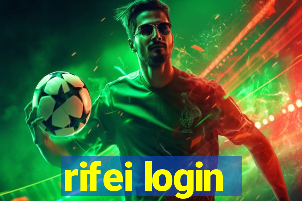 rifei login