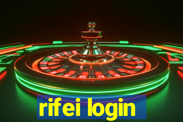 rifei login