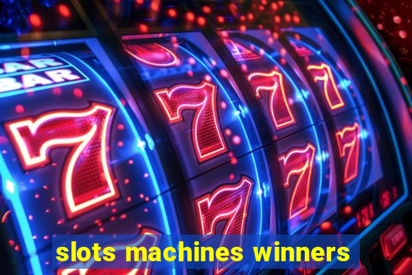 slots machines winners