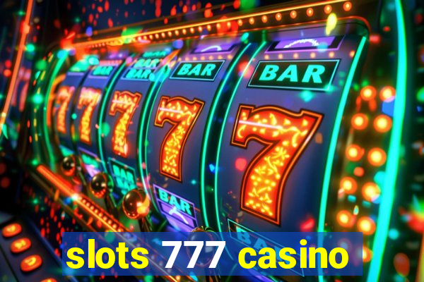 slots 777 casino