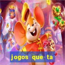 jogos que ta pagando agora