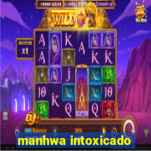 manhwa intoxicado