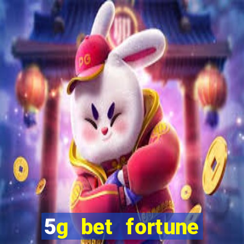 5g bet fortune rabbit Informational