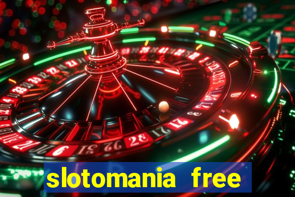 slotomania free slot games