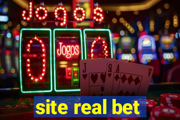 site real bet