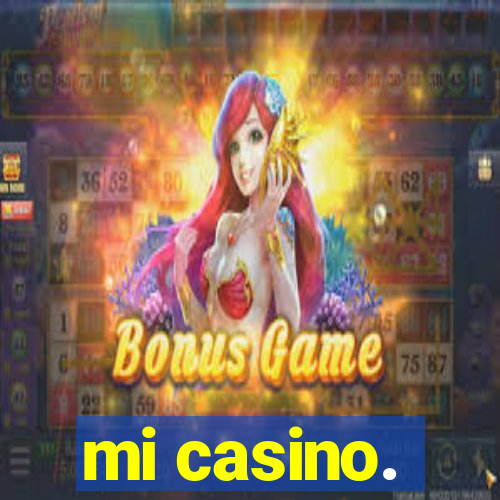 mi casino.