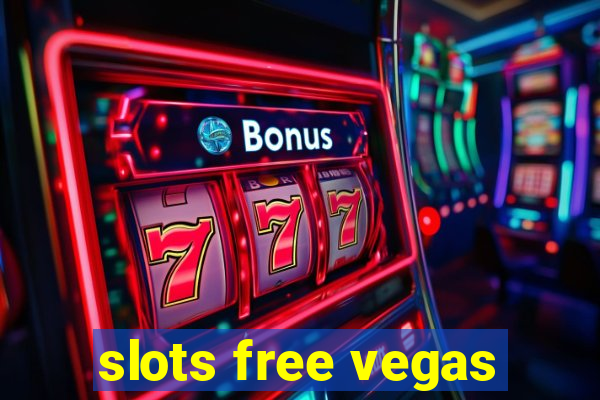 slots free vegas