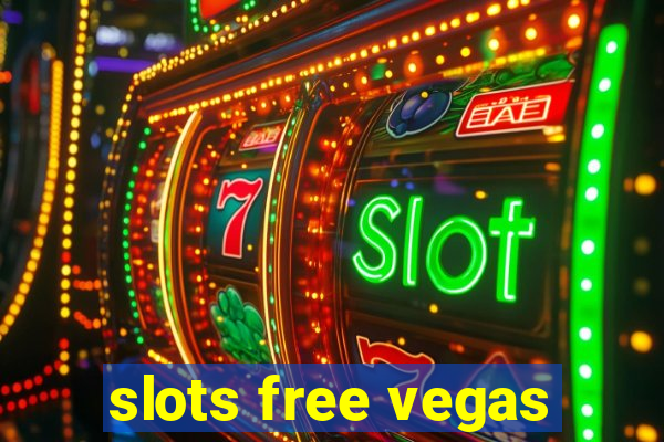 slots free vegas