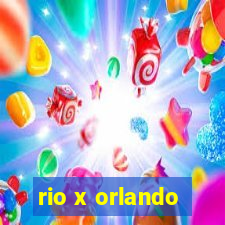 rio x orlando