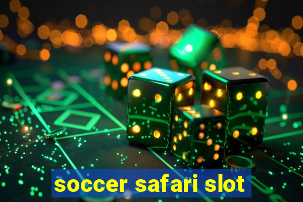 soccer safari slot